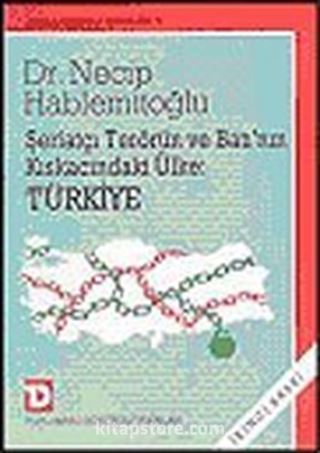 Şeriatçı Terör'ün ve Batının Kıskacındaki Ülke Türkiye