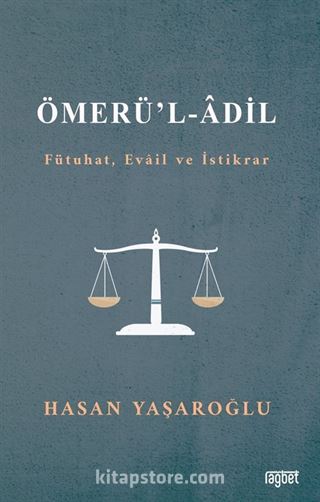 Ömerül Adil (Fütuhat, Evail ve İstikrar)