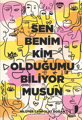 Sen Benim Kim Olduğumu Biliyor musun