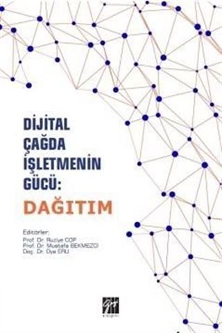 Dijital Çağda İşletmenin Gücü : Dağıtım