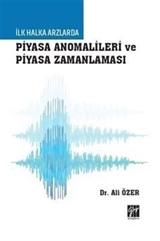 İlk Halka Arzlarda Piyasa Anomalileri ve Piyasa Zamanlaması