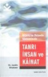 Muhammed İkbal'in FelsefesindeTanrı İnsan ve Kainat