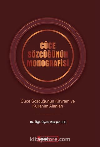 Cüce Sözcüğünün Monografisi