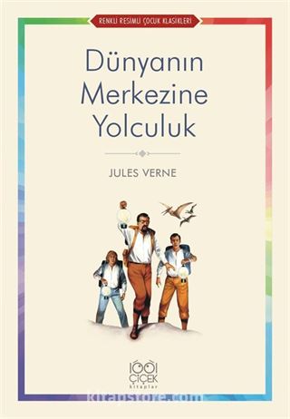 Dünyanın Merkezine Yolculuk