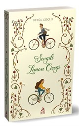 Sevgili Limon Çiçeği (Karton Kapak)