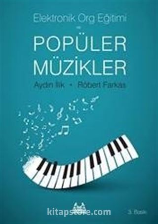 Elektronik Org Eğitimi ve Popüler Müzikler