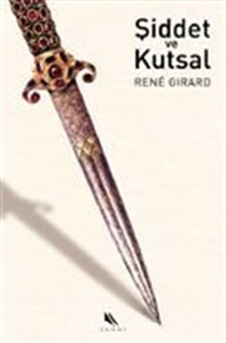 Şiddet ve Kutsal