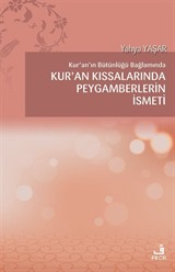 Kur'an Kıssalarında Peygamberlerin İsmeti