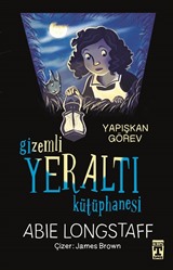 Gizemli Yeraltı Kütüphanesi - Yapışkan Görev