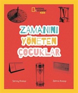 National Geographic Kids / Zamanını Yöneten Çocuklar