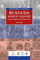 Rusya'da Kimler Yaşıyor?