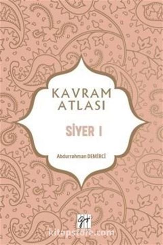 Kavram Atlası / Siyer 1