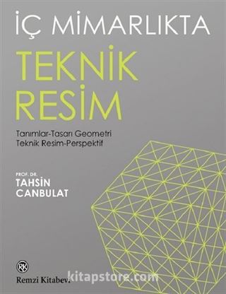 İç Mimarlıkta Teknik Resim