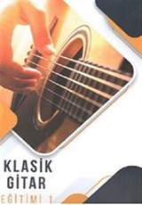 Klasik Gitar Eğitimi 1