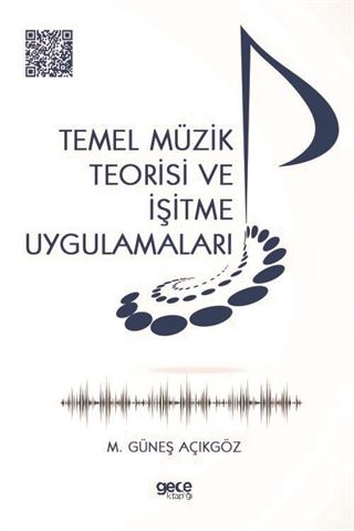 Temel Müzik Teorisi ve İşitme Uygulamaları