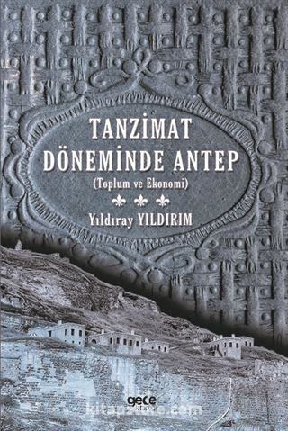 Tanzimat Döneminde Antep