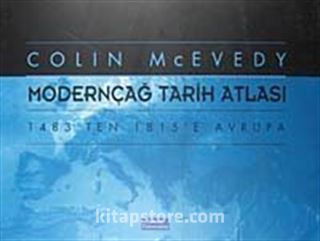 Modernçağ Tarih Atlası 1483'ten 1815'e Avrupa