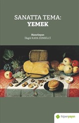 Sanatta Tema: Yemek