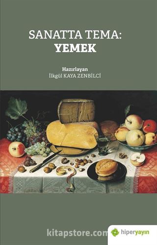 Sanatta Tema: Yemek