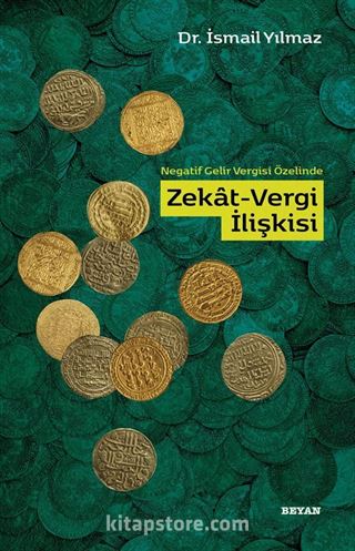 Negatif Gelir Vergisi Özelinde Zekat Vergi İlişkisi