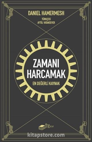 Zamanı Harcamak