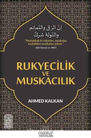 Rukyecilik ve Muskacılık