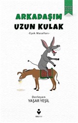 Arkadaşım Uzun Kulak