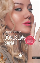 Dönüşüm Sanatı