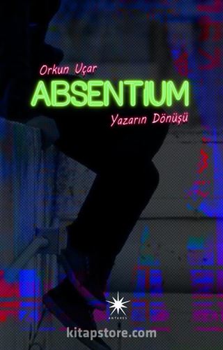 Absentium: Yazarın Dönüşü