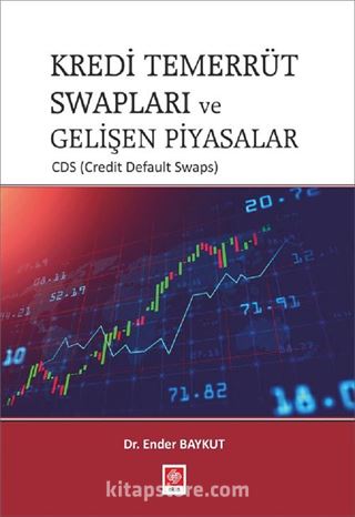 Kredi Temerrüt Swapları ve Gelişen Piyasalar