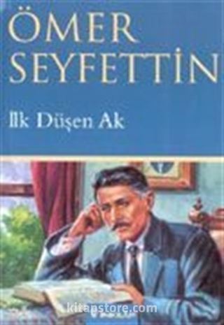 İlk Düşen Ak