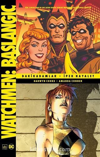 Watchmen Başlangıç: Dakikadamlar / İpek Hayalet