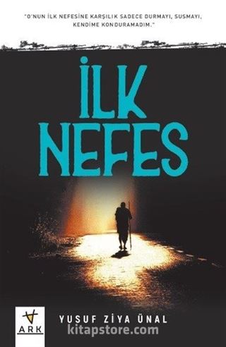 İlk Nefes