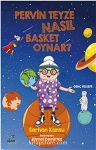 Pervin Teyze Nasıl Basket Oynar?