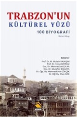 Trabzon'un Kültürel Yüzü