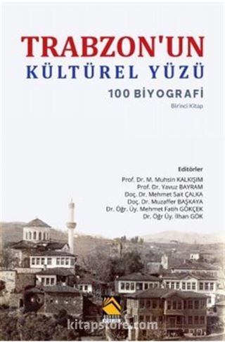 Trabzon'un Kültürel Yüzü