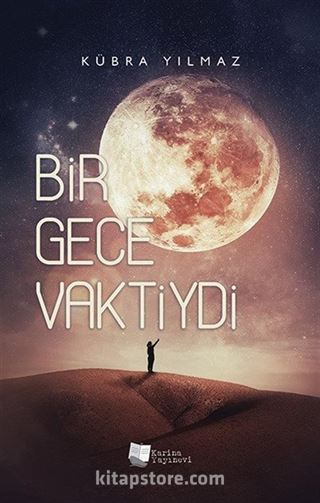 Bir Gece Vaktiydi