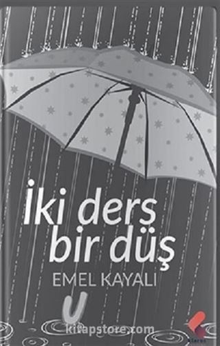 İki Ders Bir Düş