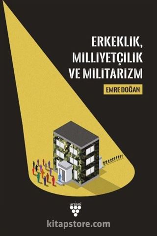 Erkeklik, Milliyetçilik ve Militarizm