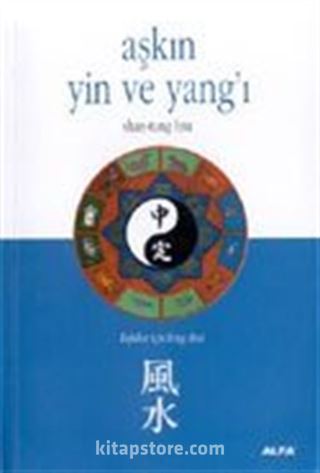 Aşkın Yin ve Yang'ı İlişkilerin Feng Shui'si