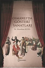 Osmanlı'da Gösteri Sanatları