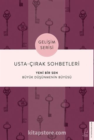 Usta-Çırak Sohbetleri: Yeni Bir Sen