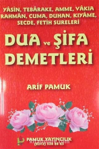 Dua ve Şifa Demetleri (Yas 003)