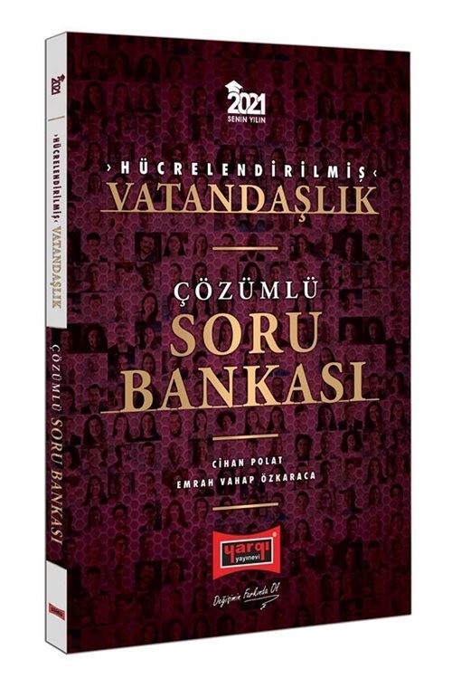 2021 KPSS Hücrelendirilmiş Vatandaşlık Çözümlü Soru Bankası