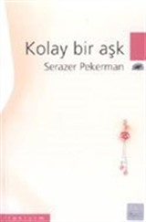 Kolay Bir Aşk