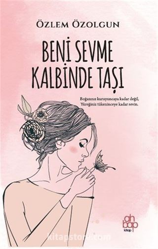 Beni Sevme Kalbinde Taşı