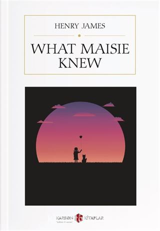 What Maisie Knew