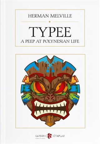 Typee: A Peep at Polynesian Life