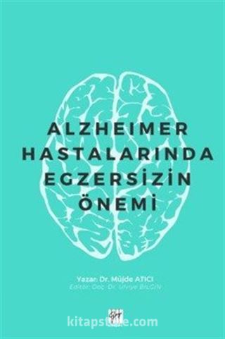 Alzheimer Hastalarında Egzersizin Önemi