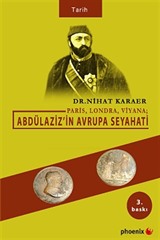 Paris, Londra, Viyana; Abdülaziz'in Avrupa Seyahati